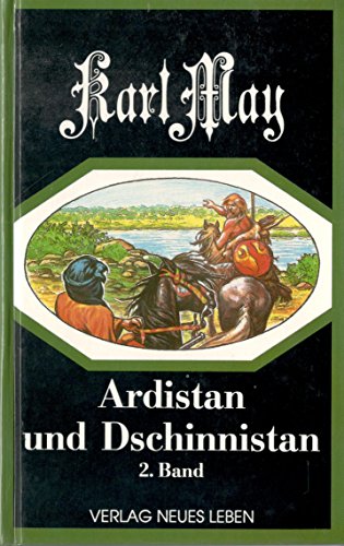 Ardistan und Dschinnistan, Bd.2